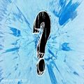 عکس Ed Sheeran - What Do I Know? [Official Audio]