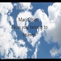 عکس Now you belong to heaven lyrics - Mari Olsen