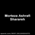 عکس Morteza Ashrafi - Sharareh , Dar Aroosi