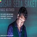 عکس Navid Mojtahedi – Bisar Seda Saket (NEW 2017) - آهنگ جدید نوید مجتهدی به نام بی سر صدا ساکت