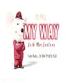 عکس [Lyrics] Seth MacFarlane - My Way (SING Movie Soundtrack)