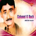عکس Akhtar Saleh - Gshanet K Roch - Balochi Regional Songs