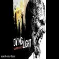 عکس موسیقی متن زیبای منوی بازی Dying light