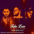 عکس Epicure Band - Fake Love [Remix] اهنگ جدید اپیکور باند به نام فیک لاو