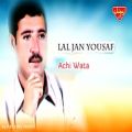 عکس Lal Jan Yousaf - Achi Wata - Balochi Regional Songs