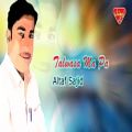 عکس Altaf Sajid - Talwasa Ma Pa - Balochi Regional Songs