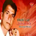 عکس Attaullah Mirani - Heti Lal Jehanka - Balochi Regional Songs