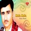 عکس Aziz Shad - Mola Mola - Balochi Regional Songs