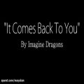 عکس Imagine Dragons - It Comes Back To You