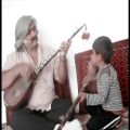 عکس اجرای استاد حسین ولی نژاد و نوه ی ایشان