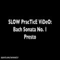 عکس Sonata No 1: Presto by Bach (SLOW Practice Video)