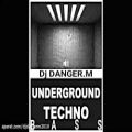 عکس Dj DANGER.M Underground Techno Bass