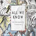عکس The Chainsmokers - All We Know (Audio) ft. Phoebe Ryan