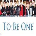 عکس 【中字+空耳】Wanna One - To Be One