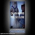 عکس Calvin Harris - Feel So Close (Audio HD)
