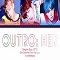 عکس BTS (방탄소년단) - Outro: Her (Color Coded Lyrics Han/Rom/Eng)