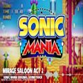 عکس Sonic Mania OST - Mirage Saloon Act 2