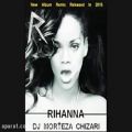 عکس Rihanna Ft Dj MorTeza Chizari _ Remix Umbrella