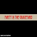 عکس Party In The Graveyard- Ghost Town (lyrics)