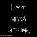 عکس Whispers In The Dark