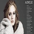 عکس دانلود بهترین آهنگهای ادل Adele 2017 | سول، بلوز و پاپ