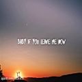 عکس Charlie Puth - If You Leave Me Now (Lyrics) feat. Boyz II Men