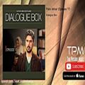 عکس Dialogue Box - Pelle Akhar - Episode 17 (دیالوگ باکس - پله آخر - قسمت هفدهم)