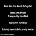 عکس Ramin Bibak - To Fargh Dari 2018 (Feat. Karoel) رامین بیباک و کاروئل - تو فرق داری