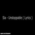 عکس Sia - Unstoppable lyrics