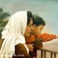 عکس آهنگ مادر ،تقدیم به همه مادران ایران زمین