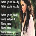 عکس Selena Gomez - Come and Get it w/Lyrics