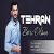 عکس Tehran - Borc Olsun 2018 ( Official Music)