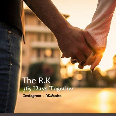 عکس آهنگ The R.K 365 Days Together