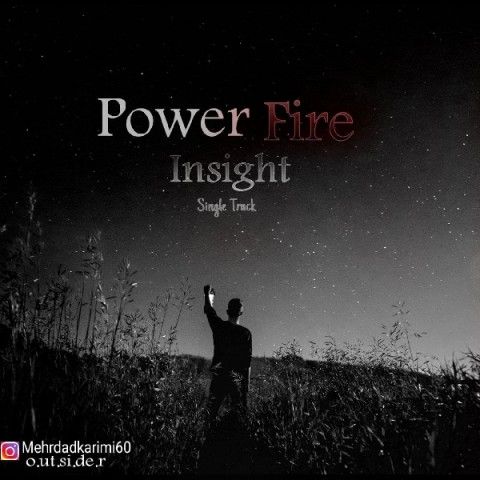 عکس آهنگ Power Fire Insight